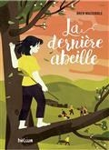 LA DERNIÈRE ABEILLE | 9782330138370 | MACDIBBLE, BREN