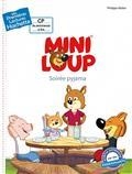 MINI-LOUP SOIRÉE PYJAMA | 9782017089865 | MATTER, PHILIPPE