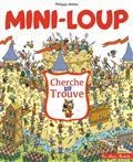 MINI-LOUP: CHERCHE ET TROUVE | 9782013982436 | MATTER, PHILIPPE