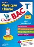 OBJECTIF BAC PHYSIQUE CHIMIE TERMINALE SPÉCIALITÉ : NOUVEAU BAC | 9782017873501 | COLLECTIF