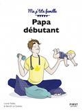 PAPA DÉBUTANT | 9782412056240 | PAILLÈS, LIONEL / LE GOËDEC, BENOÎT