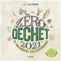 ZÉRO DÉCHET 2021 : LE CALENDRIER ÉCORESPONSABLE | 9782263171314 | BERNIER, JULIE