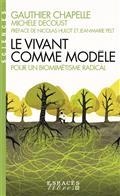 LE VIVANT COMME MODÈLE : POUR UN BIOMIMÉTISME RADICAL | 9782226451408 | COLLECTIF