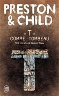 UNE MISSION DE GIDEON CREW . T COMME TOMBEAU | 9782290220375 | PRESTON, DOUGLAS / CHILD, LINCOLN