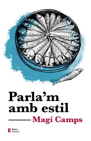 PARLA'M AMB ESTIL | 9788497667081 | CAMPS MARTÍN, MAGÍ
