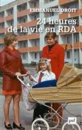 24 HEURES DE LA VIE EN RDA | 9782130822264 | DROIT, EMMANUEL