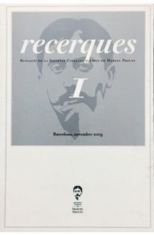 REVISTA RECERQUES I BUTLLETÍ DE LA SOCIETAT CATALANA D'AMICS DE MARCEL PROUST | 9789213308912