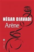 ARÈNE | 9791034903092 | DJAVADI, NÉGAR