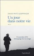 UN JOUR DANS NOTRE VIE : RÉCIT | 9782756433004 | FRITZ GOEPPINGER, DAVID