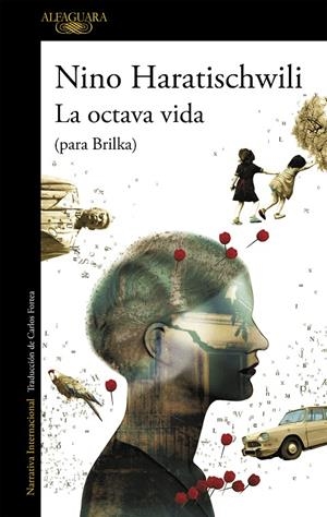 LA OCTAVA VIDA | 9788420433240 | HARATISCHWILI, NINO