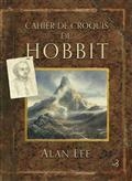 CAHIER DE CROQUIS DU HOBBIT | 9782267043280 | LEE, ALAN
