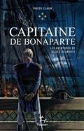LES AVENTURES DE GILLES BELMONTE VOL.4 CAPITAINE DE BONAPARTE | 9782375020913 | CLAUW, FABIEN