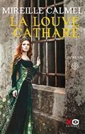 LA LOUVE CATHARE. VOLUME 1 | 9782374481845 | CALMEL, MIREILLE