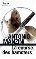 LA COURSE DES HAMSTERS | 9782072898938 | MANZINI, ANTONIO