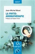 LA PHYTO-AROMATHÉRAPIE | 9782715400689 | MOREL, JEAN-MICHEL