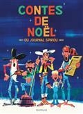 CONTES DE NOËL DU JOURNAL DE SPIROU : 1955-1969 | 9791034738182 | GUY BARA, BERCK, RAOUL CAUVIN ET AL.