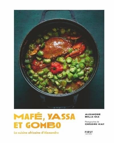 MAFE YASSA ET GOMBO  | 9782412061602 | BELLA OLA, ALEXANDRE 