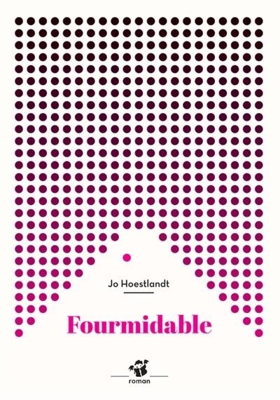 FOURMIDABLE | 9782364748316 | HOESTLANDT, JO