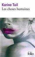 LES CHOSES HUMAINES | 9782072921117 | TUIL, KARINE