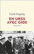 EN URSS AVEC GIDE : MON JOURNAL  | 9782081437418 | VARGAFTIG, CÉCILE