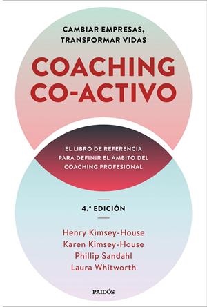 COACHING CO-ACTIVO | 9788449337239 | KIMSEY-HOUSE, HENRY/KIMSEY-HOUSE, KAREN/SANDAHL, PHILLIP/WHITWORTH, LAURA