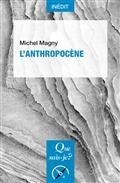 L'ANTHROPOCÈNE | 9782715405523 | MAGNY, MICHEL