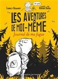 LES AVENTURES DE MOI-MÊME : JOURNAL DE MA FUGUE | 9782080205957 | DELWART, CHARLY