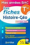 MES ANNÉES BAC. HISTOIRE GÉO TERMINALE : LES FICHES : NOUVEAU BAC | 9782047359013 | COLLECTIF