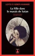 LA FILLE DANS LE MARAIS DE SATAN | 9782330146757 | HAMMER, LOTTE / HAMMER, SOREN