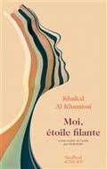 MOI, ÉTOILE FILANTE | 9782330148812 | KHAMISSI, KHALED