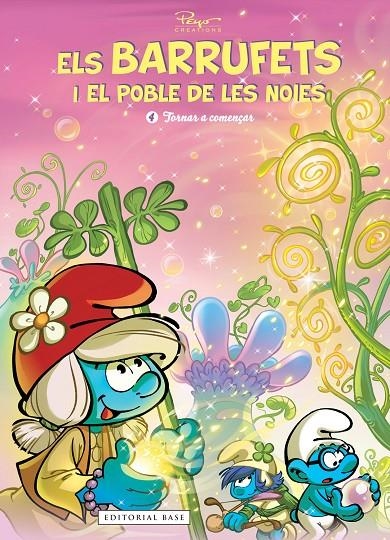 ELS BARRUFETS I EL POBLE DE LES NOIES 4. TORNAR A COMENÇAR | 9788418434440