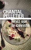 TIREZ SUR LE CAVISTE | 9782072889165 | PELLETIER, CHANTAL
