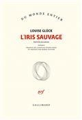 IRIS SAUVAGE | 9782072939778 | GLÜCK, LOUISE