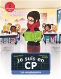 JE SUIS EN CP. LA REMPLAÇANTE : NIVEAU 2 | 9782081481725 | MAGDALENA