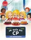 JE SUIS EN CP. LES ANNIVERSAIRES : NIVEAU 2 | 9782081485532 | MAGDALENA