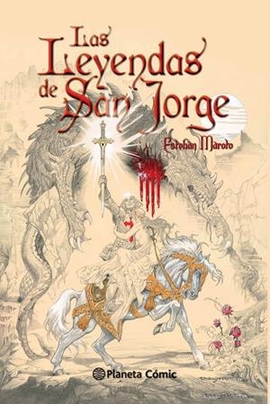 LAS LEYENDAS DE SAN JORGE | 9788416244188 | MAROTO TORRES, ESTEBAN