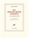 LES SOIXANTE-QUINZE FEUILLETS : ET AUTRES MANUSCRITS INÉDITS | 9782072931710 | PROUST, MARCEL