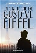 LA VRAIE VIE DE GUSTAVE EIFFEL | 9782221248720 | KERDELLANT, CHRISTINE
