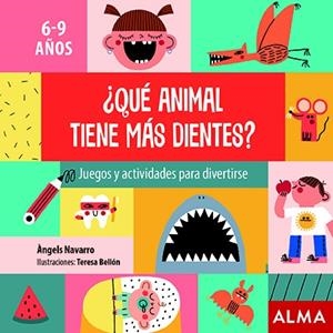 ¿QUÉ ANIMAL TIENE MÁS DIENTES? | 9788418008351 | NAVARRO, ÀNGELS