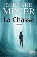 LA CHASSE : THRILLER | 9782374483214 | MINIER, BERNARD