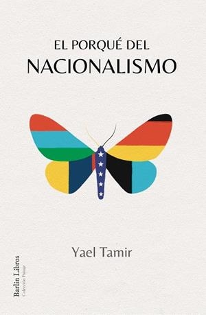 EL PORQUÉ DEL NACIONALISMO | 9788412331912 | TAMIR, YAEL
