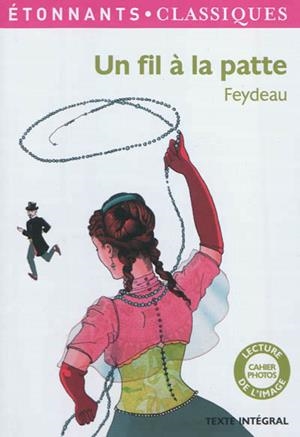 UN FIL À LA PATTE | 9782081278578 | FEYDEAU, GEORGES 