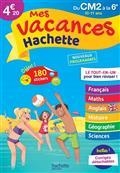 MES VACANCES HACHETTE, DU CM2 À LA 6E, 10-11 ANS : NOUVEAUX PROGRAMMES | 9782017117926 | COLLECTIF