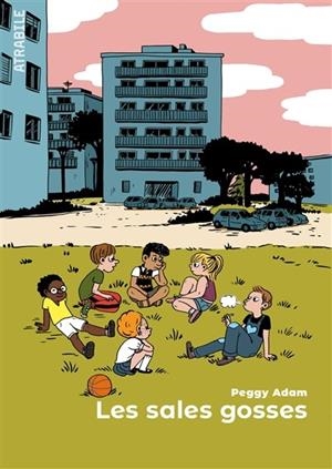 LES SALES GOSSES | 9782889230860 | ADAM, PEGGY 
