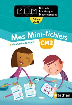 MHM - MES MINI-FICHIERS  MATHS CM2 - 2021 | 9782091251080