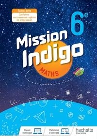 MATHS 6ÈME - 2021 - MISSION INDIGO | 9782017025511 | BARNET, C