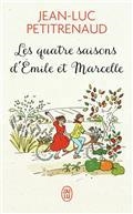 LES QUATRE SAISONS D'EMILE ET MARCELLE  | 9782290207345 | PETITRENAUD, JEAN-LUC