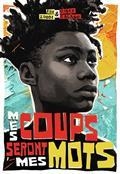 MES COUPS SERONT MES MOTS | 9782075154208 | ZOBOI, IBI / SALAAM, YUSEF