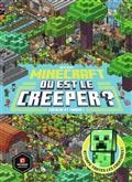 MINECRAFT : OÙ EST LE CREEPER ? : CHERCHE ET TROUVE !  | 9782075152815 | COLLECTIF