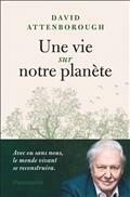 UNE VIE SUR N OTRE PLANÈTE | 9782080249616 | ATTENBOROUGH, DAVID